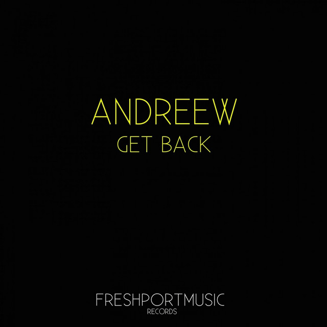 Get Back - Single by AndReew | Spotify