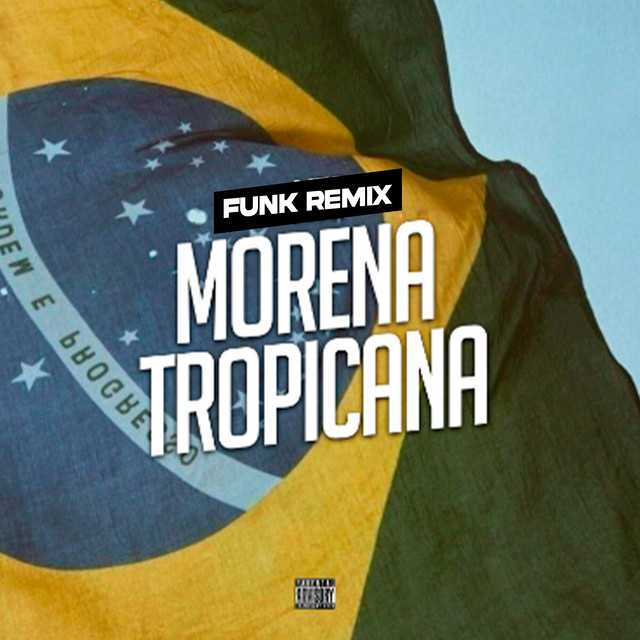 MORENA TROPICANA - FUNK REMIX