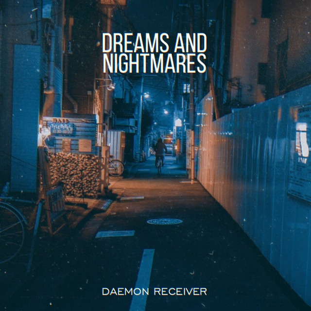 Dreams and Nightmares cover art
