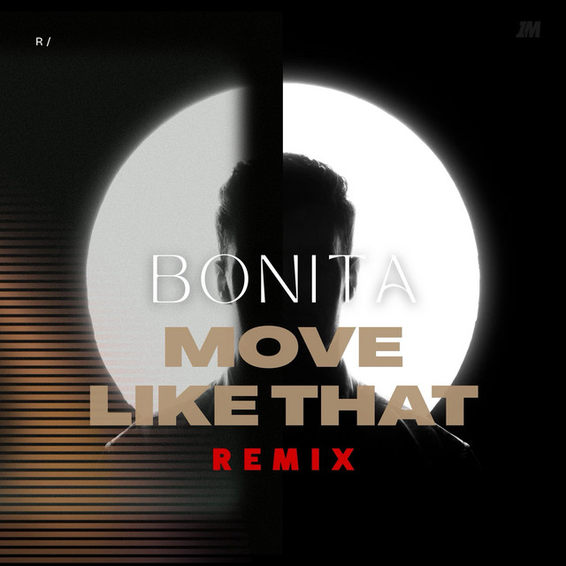 Bonita, Move Like That (Remix) cover art