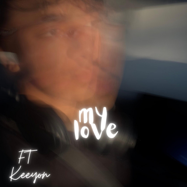 My love - Single by Zzzhay | Spotify