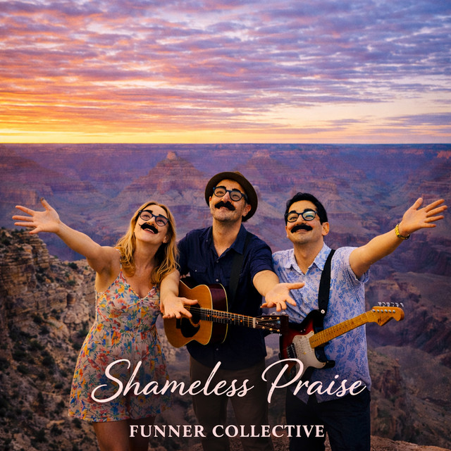 Shameless Praise - Album by Funner Collective | Spotify