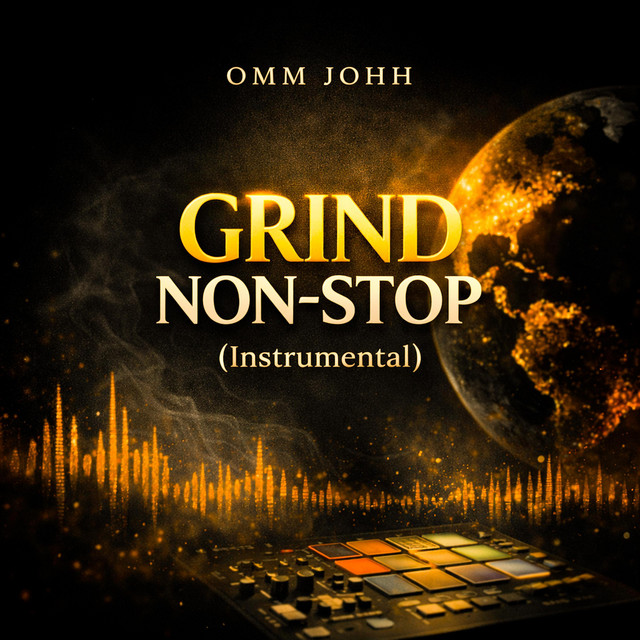 Grind Non-Stop (Johh Version)