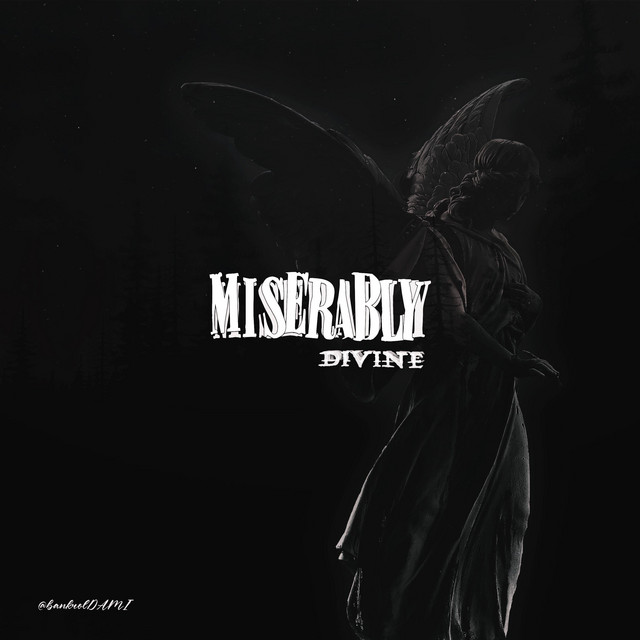 Miserably Divine cover art