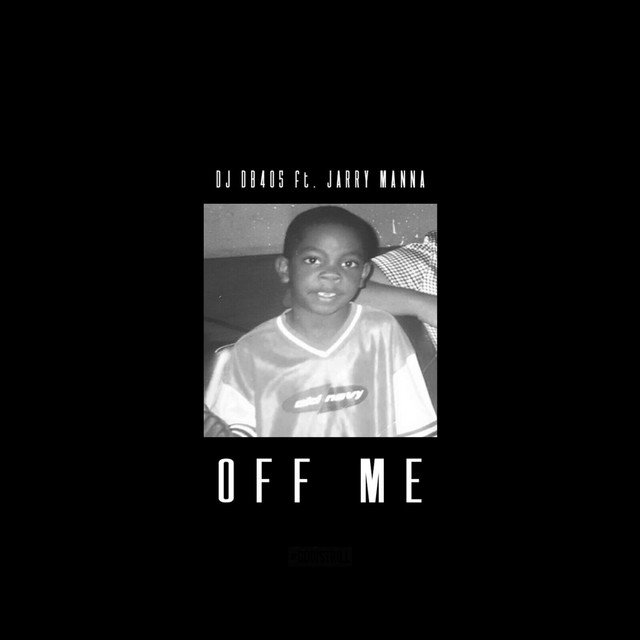 Off Me (feat. Jarry Manna)