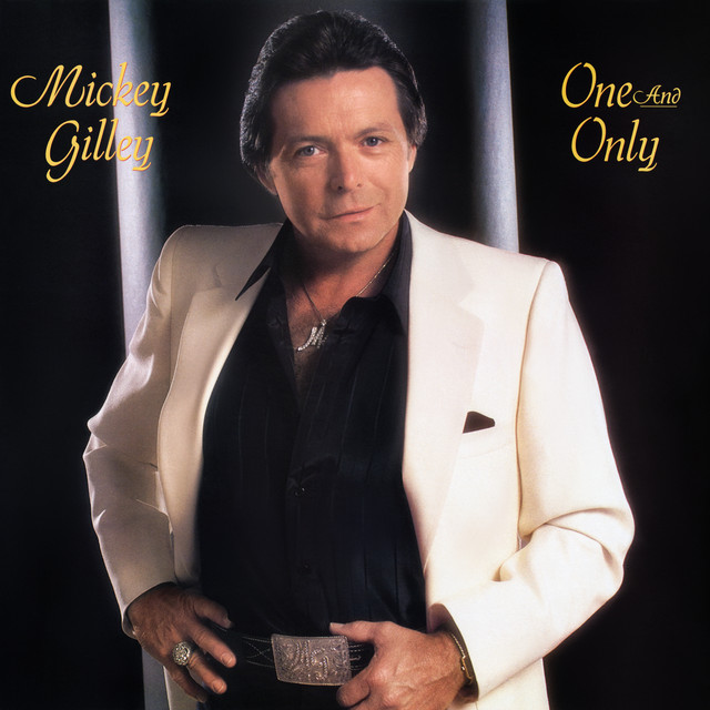 One and Only — Mickey Gilley