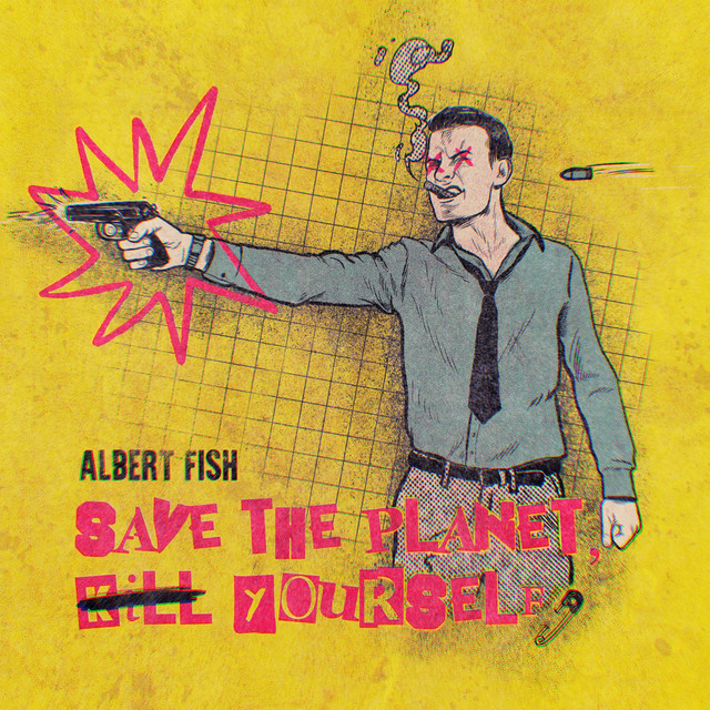Save The Planet, Kill Yourself cover art