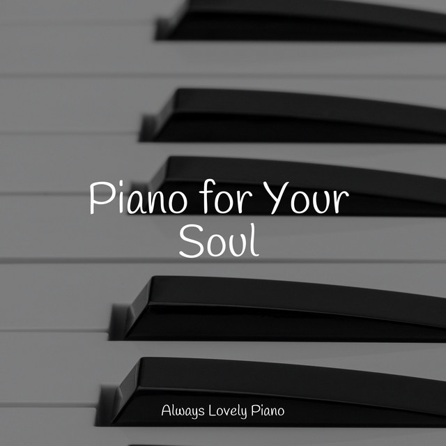 Piano for Your Soul cover art
