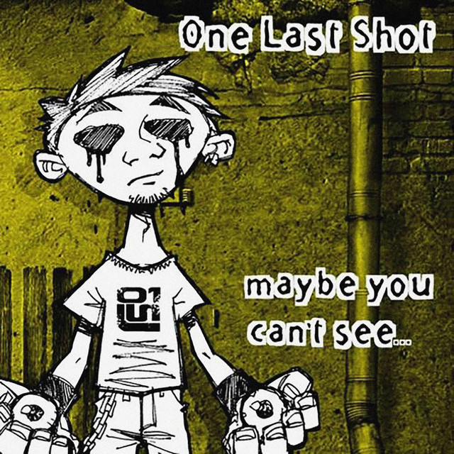 One-Last-Shot | Spotify