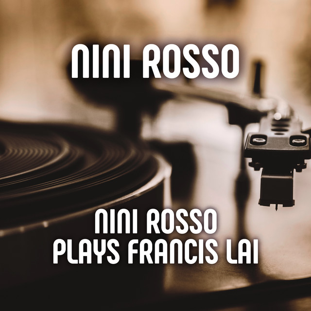 Nini Rosso Plays Francis Lai cover art