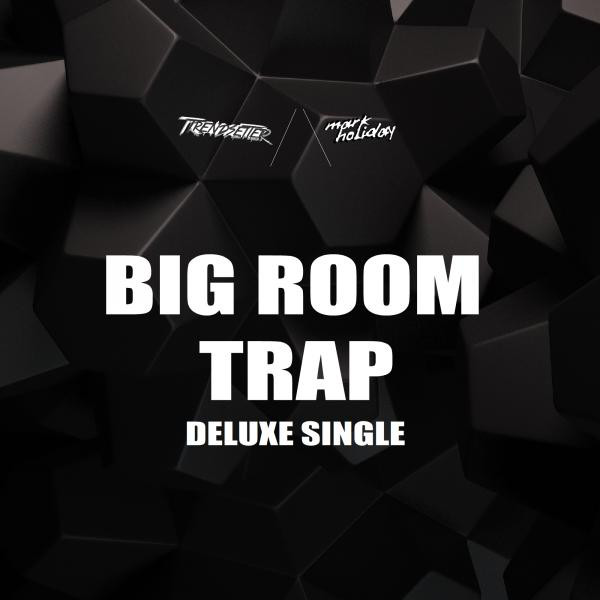Big Room Trap - GOLDSWVG Trap Remix cover art