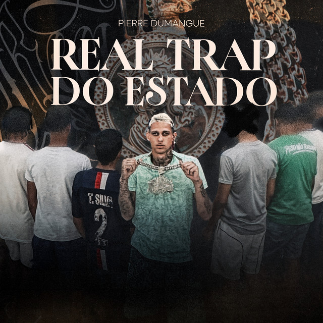 REAL TRAP DO ESTADO