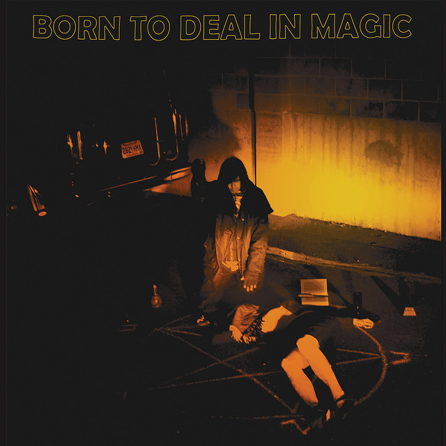 Born To Deal In Magic: 1952-1976 cover art
