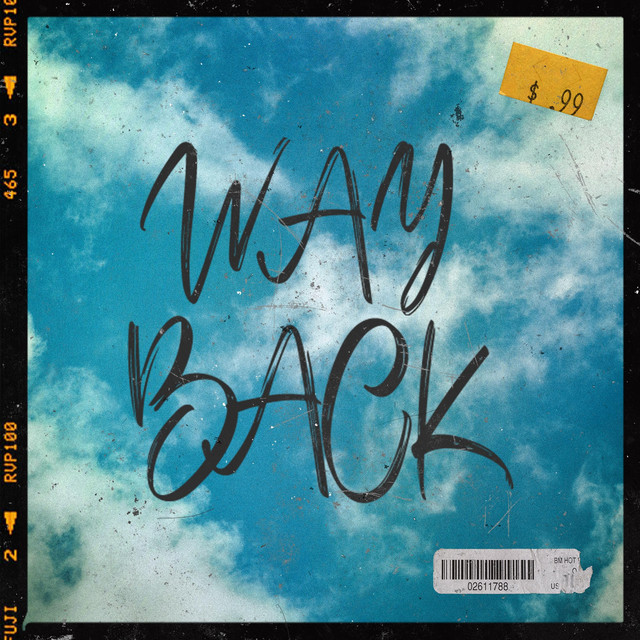 Way Back - Single by JOHN.WAVE | Spotify