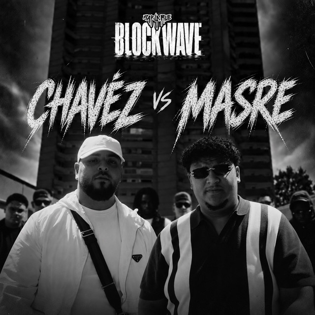 RLR3 - BLOCKWAVE "Chavéz vs. Masré" album image
