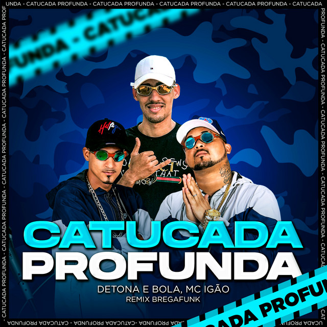 Catucada Profunda (Brega Funk Remix)