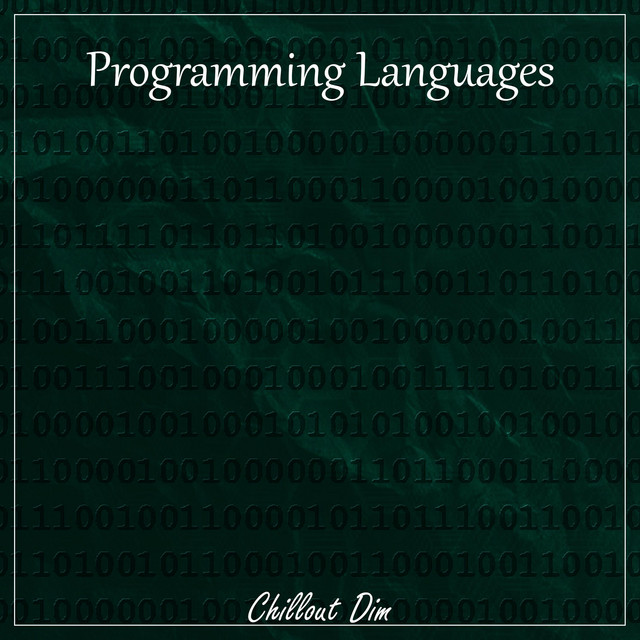 Обкладинка Chillout Dim — Programming Languages Mood