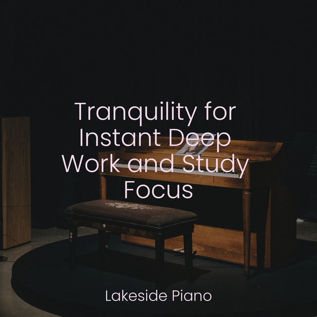 Tranquility for Instant Deep Work and Study Focus - Album by SD | Spotify