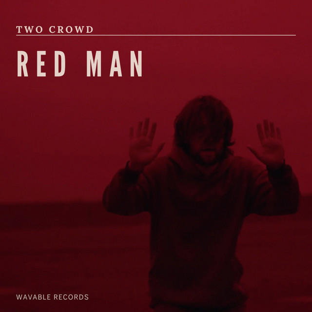 Обкладинка: Red Man — Two Crowd
