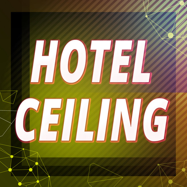 Hotel Ceiling (Originally Performed by Rixton) [Karaoke