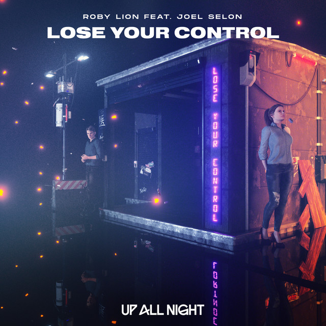 Lose Your Control (feat. Joel Selon)