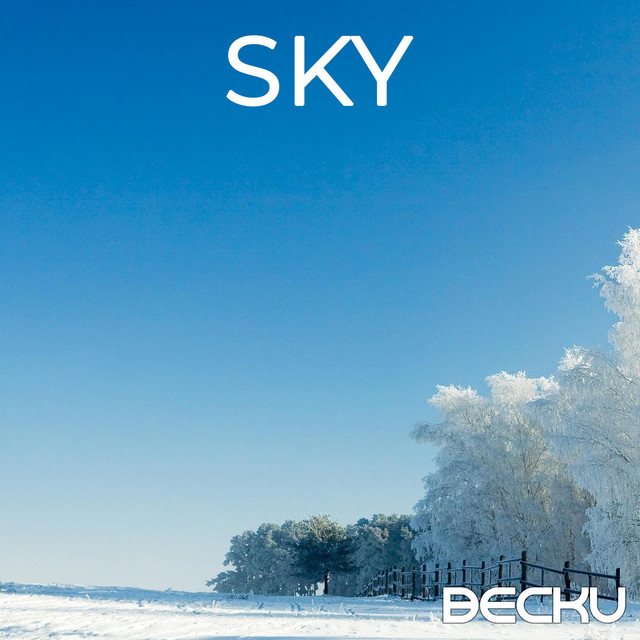 Sky - Single by Becku | Spotify