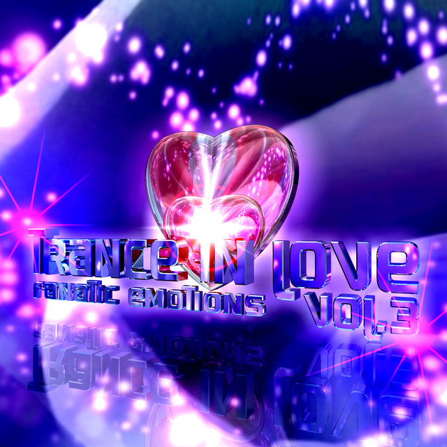 Trance in Love, Vol. 3 - Continous DJ Mix cover art