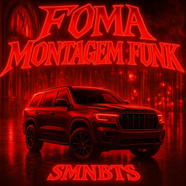 Cover art: FOMA MONTAGEM FUNK — smnbts
