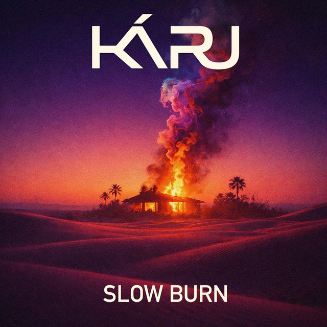 Slow Burn