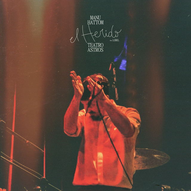 El herido - En Vivo en Teatro Astros