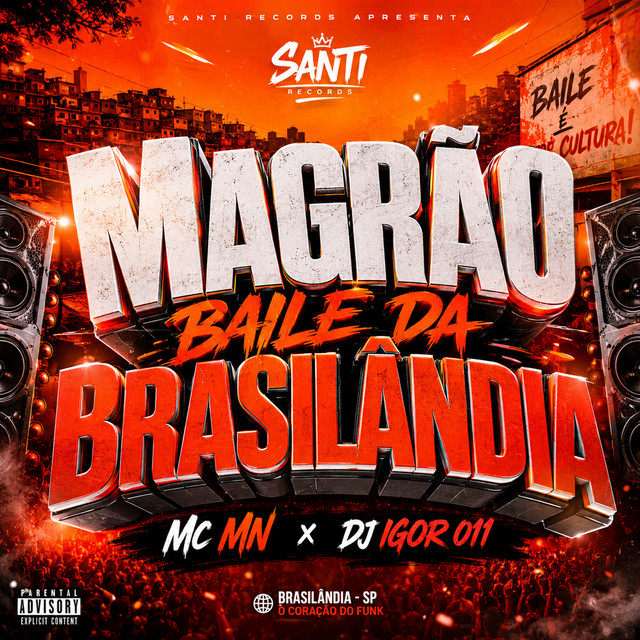 Magrão Baile Da Brasilândia