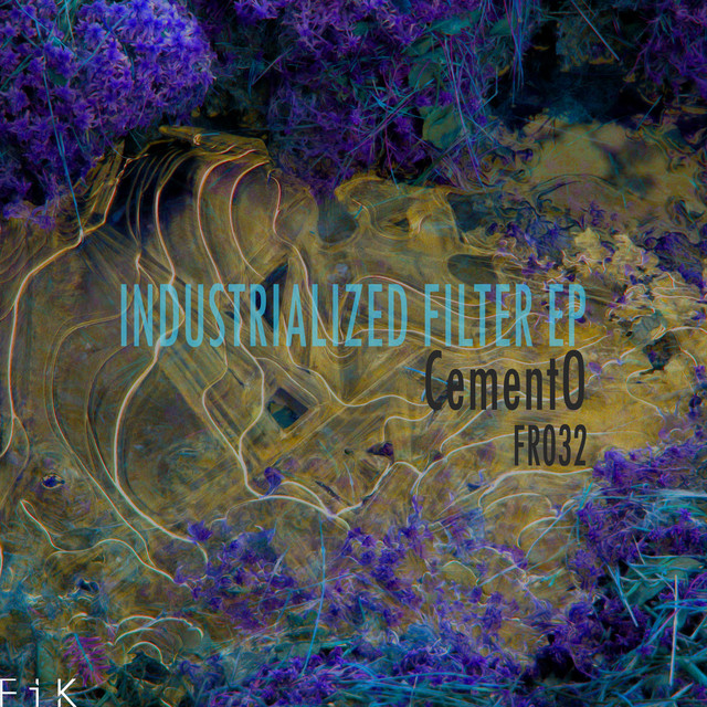 Industrialized Filter EP album image