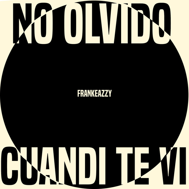 No Olvido Cuando Te Vi