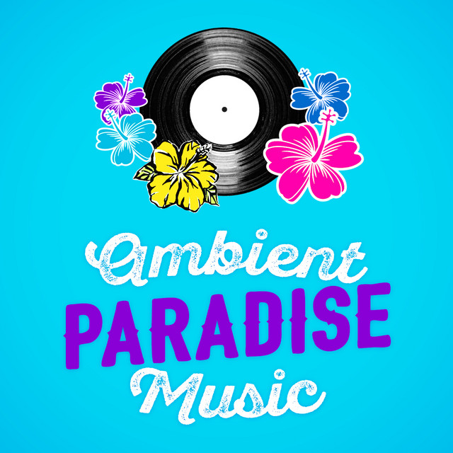 Ambient Paradise Music cover art