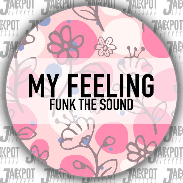 My Feeling - Extended Mix album art