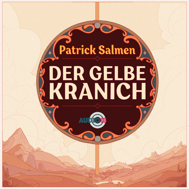 Der gelbe Kranich (ungekürzt) cover art