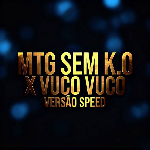 Mtg Sem K.o x Vuco Vuco (Versão Speed)