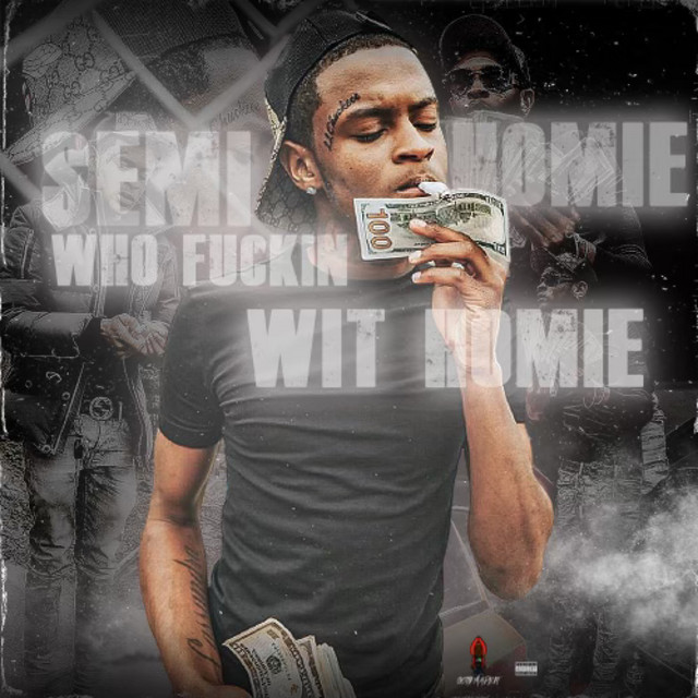 Who Fuckin Wit Homie cover art