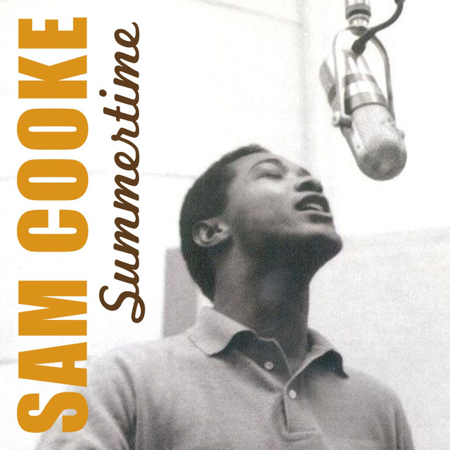 Summertime - Compilation by Sam Cooke | Spotify
