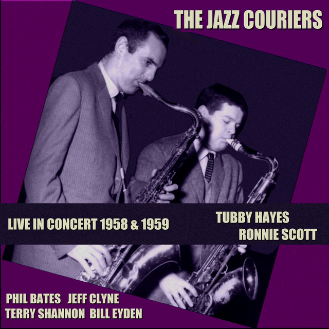 The Jazz Couriers: Live in Concert 1958 & 1959 - Compilation by