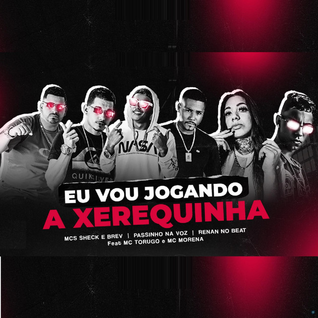 Eu Vou Jogando a Xerequinha