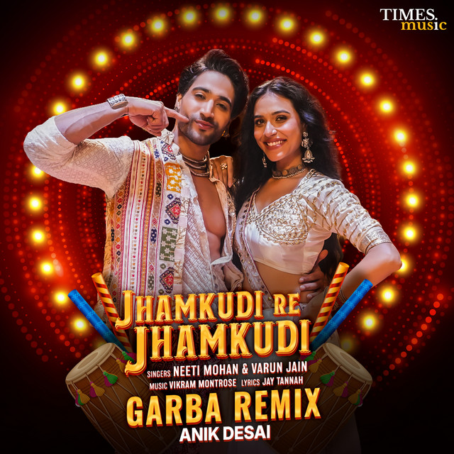 Jhamkudi Re Jhamkudi (Anik Desai Garba Remix) album image