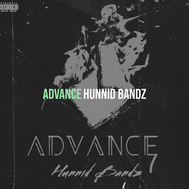 Advance - Single by Hunnid Bandz | Spotify
