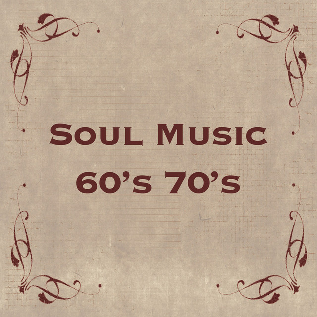 Soul Music 60s 70s: Best R&B Songs, Funk Music, Oldies Love Songs