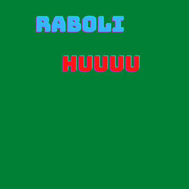 Huuuu ‑ 曲・歌詞：Raboli | Spotify