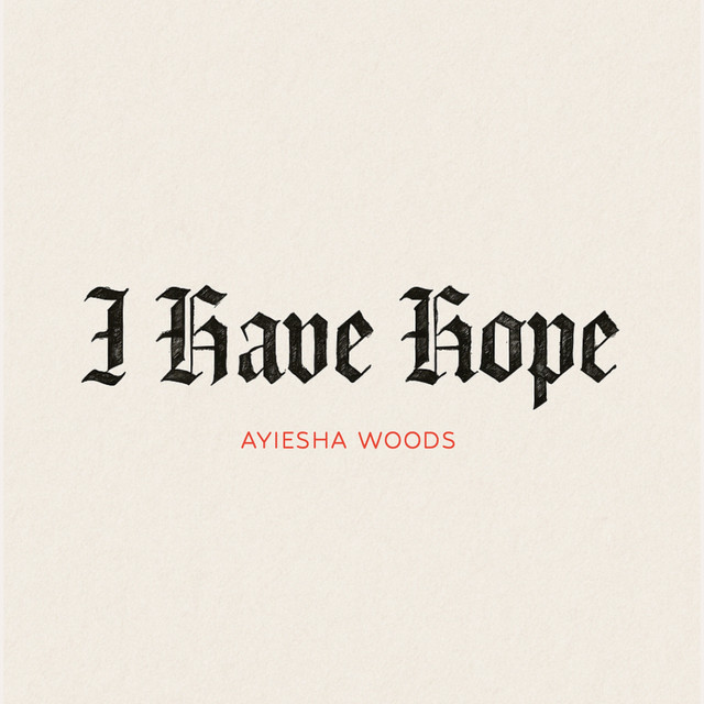 I Have Hope