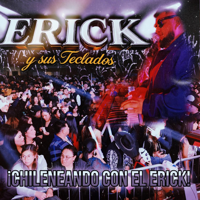 CHILENEANDO CON EL ERICK cover art
