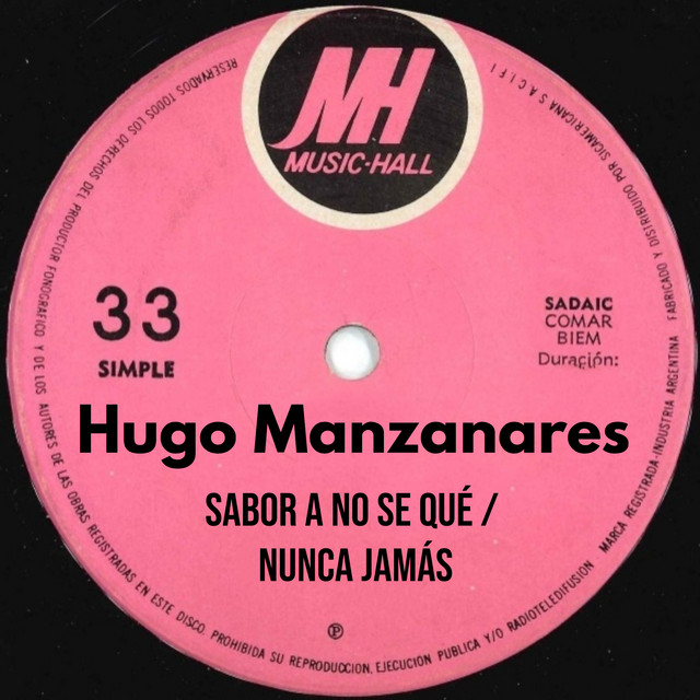 Sabor A No Sé Qué / Nunca Jamás