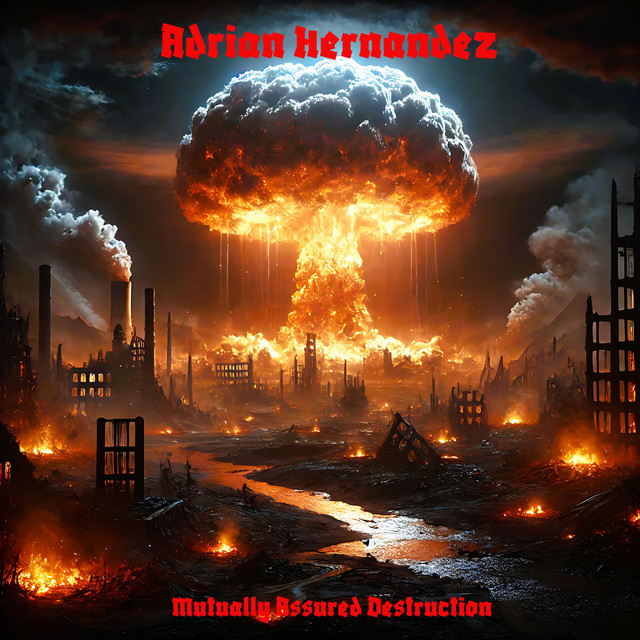 Mutually Assured Destruction
