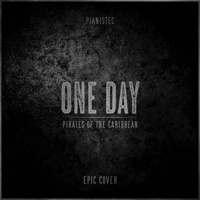 One Day (From "Pirates of the Caribbean") [Epic Cover] cover art